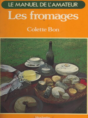 cover image of Les fromages